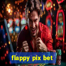 flappy pix bet